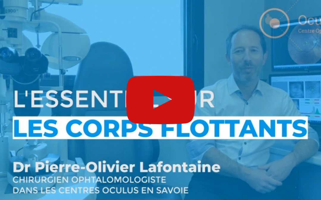 Interviews – Les corps flottants et la vitréolyse, Dr Pierre-Olivier Lafontaine